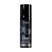 Гель для массажа ORGIE Sexy Vibe High Voltage с эффектом вибрации - 15 мл. - ORGIE - купить с доставкой в Оренбурге