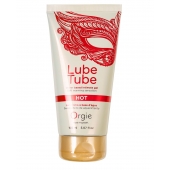 Интимный гель на водной основе Lube Tube Hot с разогревающим эффектом - 150 мл. - ORGIE - купить с доставкой в Оренбурге