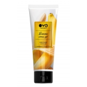 Лубрикант на водной основе OYO Aroma Gel Banana с ароматом банана - 75 мл. - OYO - купить с доставкой в Оренбурге