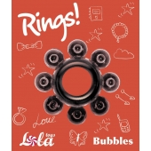 Чёрное эрекционное кольцо Rings Bubbles - Lola Games - в Оренбурге купить с доставкой