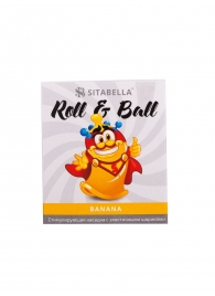 Стимулирующий презерватив-насадка Roll   Ball Banana - Sitabella - купить с доставкой в Оренбурге