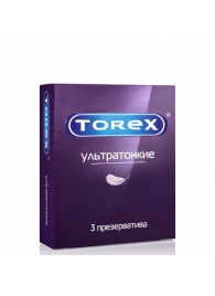 Презервативы Torex  Ультратонкие  - 3 шт. - Torex - купить с доставкой в Оренбурге