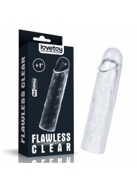 Прозрачная насадка-удлинитель Flawless Clear Penis Sleeve Add 1 - 15,5 см. - Lovetoy - в Оренбурге купить с доставкой