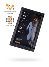 Пробник лубриканта на водной основе Erotist Anal - 4 мл. - Erotist Lubricants - купить с доставкой в Оренбурге