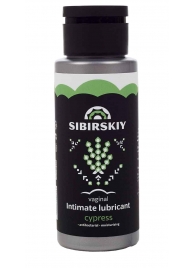 Интимный лубрикант на водной основе SIBIRSKIY с ароматом кипариса - 100 мл. - Sibirskiy - купить с доставкой в Оренбурге