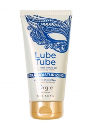 Интимный гель на водной основе Lube Tube Xtra Moisturizing с увлажняющим эффектом - 150 мл. - ORGIE - купить с доставкой в Оренбурге