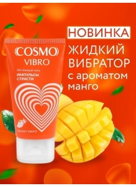 Возбуждающий интимный гель Cosmo Vibro с ароматом манго - 50 гр. - Биоритм - купить с доставкой в Оренбурге