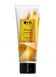 Лубрикант на водной основе OYO Aroma Gel Banana с ароматом банана - 75 мл. - OYO - купить с доставкой в Оренбурге