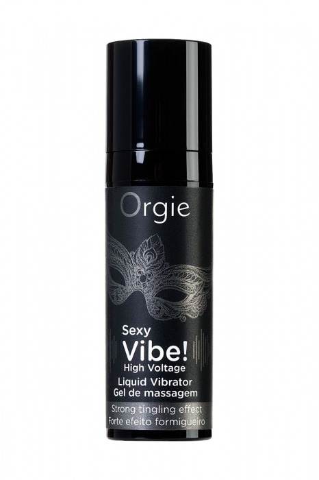 Гель для массажа ORGIE Sexy Vibe High Voltage с эффектом вибрации - 15 мл. - ORGIE - купить с доставкой в Оренбурге