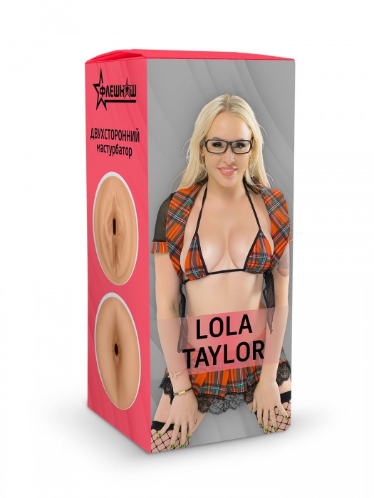 Двусторонний мастурбатор Lola Taylor - 22 см. - ФлешНаш - в Оренбурге купить с доставкой